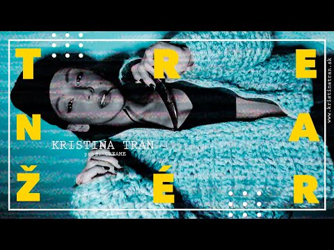 Kristina Tran - Trenažér (prod. Creame)