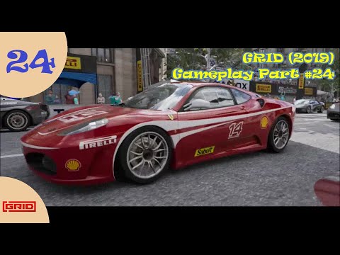 GRID 2019 ☆ Gameplay Part 24 ☆ Events: European + American Ferrari F430 Challenge Cup