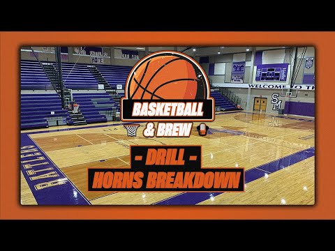 DRILL: Horns Breakdown | Basketball and Brew Podcast