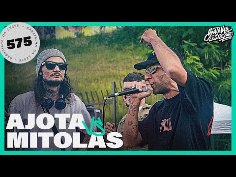AJOTA x MITOLAS | PRIMEIRA FASE | 575º |  Batalha Da Leste
