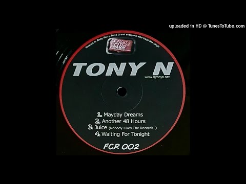 TONY N - MAYDAY DREAMS