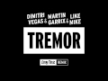 Dimitri Vegas & Martin Garrix & Like Mike - Tremor ...