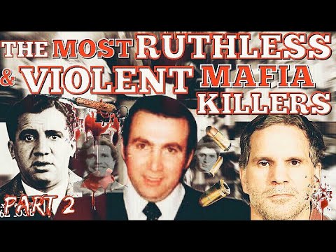 The Most Ruthless & Violent Mafia Killers Ep.2 | Joseph Meldish | Abe Reles | Roy DeMeo |