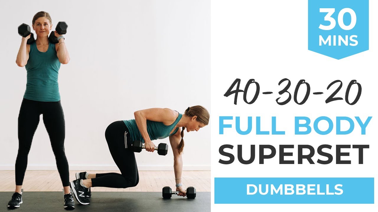 30-Minute Dumbbell HIIT Workout | Full Body SUPERSET Workout (40-30-20 Timed Intervals)
