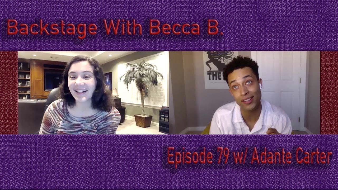 Ep. 79 with Mean Girls' Adante Carter