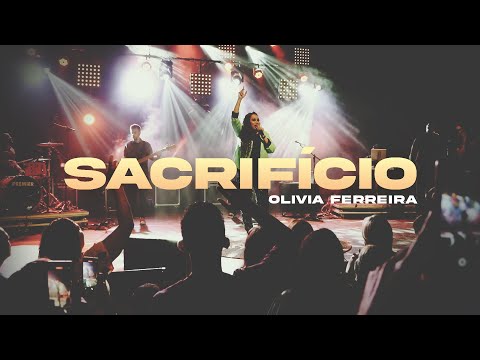 Olivia Ferreira - Sacrifício