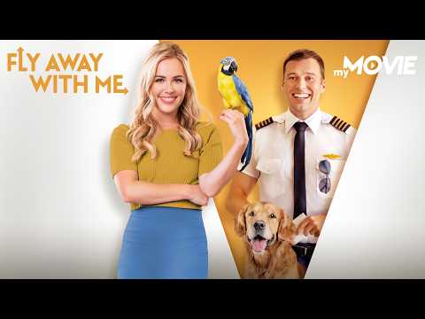 Fly Away With Me - Federleicht Verliebt | ROMCOM ❤️