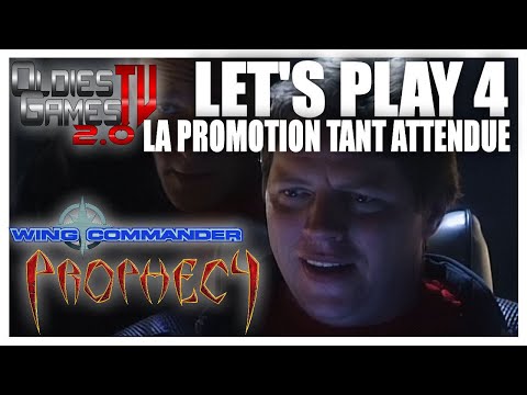 OGTV 2.0 WING COMMANDER PROPHECY LET'S PLAY 4 (PC)