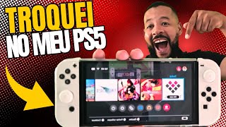 ✅️VENDI MEU PS5 E COMPREI UM SWITCH! VALEU A PENA?