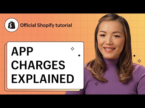 App Charges Explained || Shopify Help Center