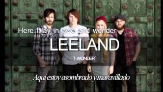 Leeland - I Wonder - Subtitulado en Español (with Lyrics)