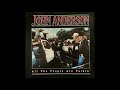 John Anderson  - Call On Me