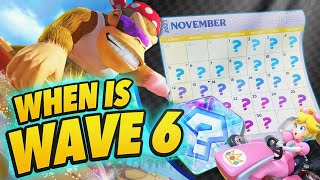 Is Wave 6 Coming SOON?