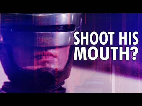 Just shoot RoboCops mouth?