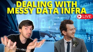 Dealing With Messy Data Infrastructure And Migrations