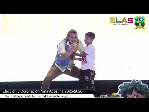 Elección y Coronación Niña Agostina 2025-2026. Transmitiendo desde La Libertad, Huehuetenango