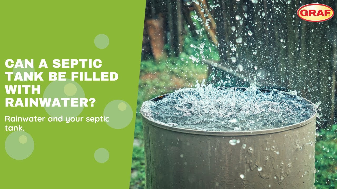 Can a Septic be Filled with Rainwater?