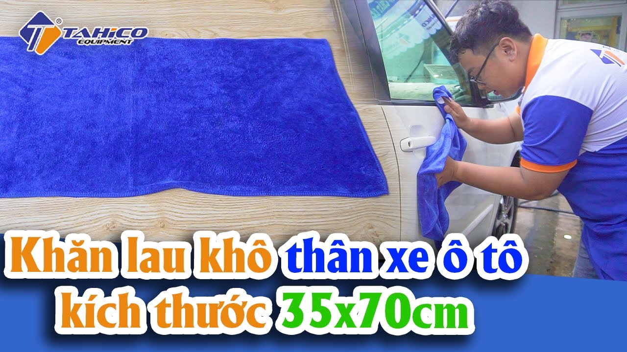 Khăn lau khô thân xe ô tô kích thước 35x70cm 19