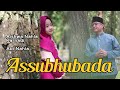 ASSUBHU BADA COVER AISHWA NAHLA KARNADI X ABI NAHLA