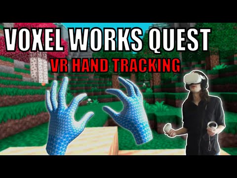 Voxel Works Quest VR is like VR Minecraft with HAND TRACKING