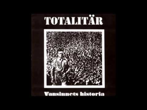 Totalitär- Vansinnets Historia EP - 1998 - (Full Album)
