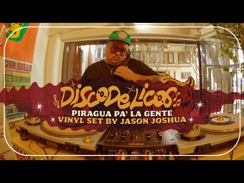 DISCODELICOS - Session 3 / Jason Joshua - Piragua Pa´La Gente
