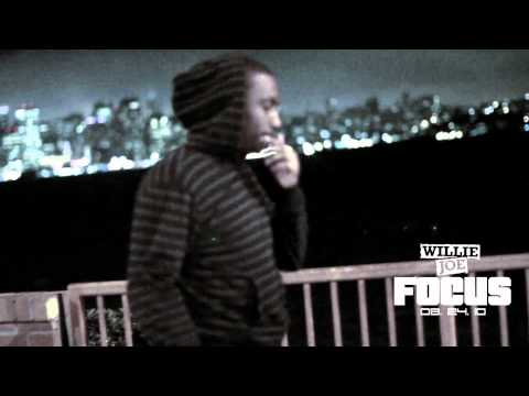 WILLIE JOE "FOCUS" (OFFICAL VIDEO) DIR BY BRIAN STORM