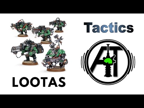 Lootas: Rules, Review + Tactics - Orks Lootaz Strategy Guide