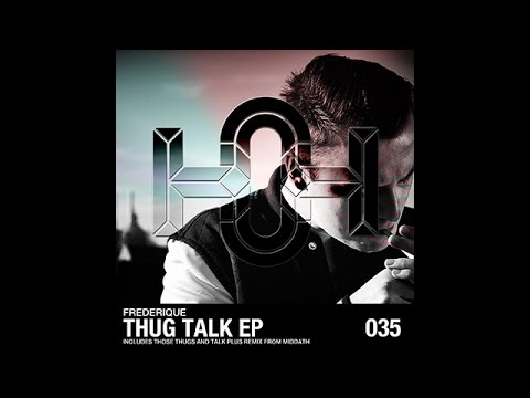 Frederique - Talk (Original Mix)