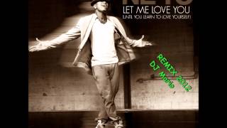 Ne-Yo Let Me Love You Mario Remix