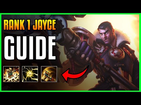 SEASON 11 JAYCE Guide ! ! ! |  HOW TO MASTER JAYCE (#1 JAYCE WORLD) | PART 1