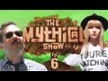 The Mythical Show Ep 6 (Taylor Swift Caption Fail ...