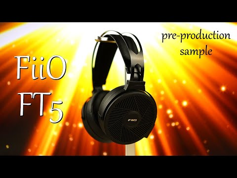 Kann Fiio auch Planar? | Ersteindruck nach 48 Stunden | FiiO FT5 (pre-production sample)