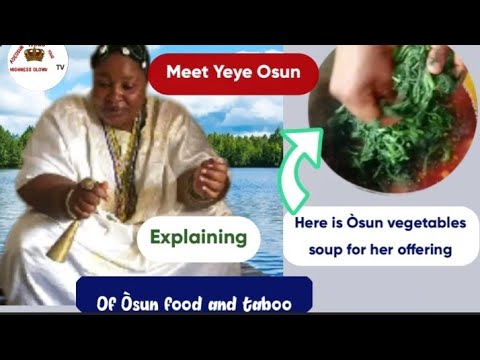 Meet Yeye Osun priestess explaining Òsun food and taboo?  | ATYHO TV |