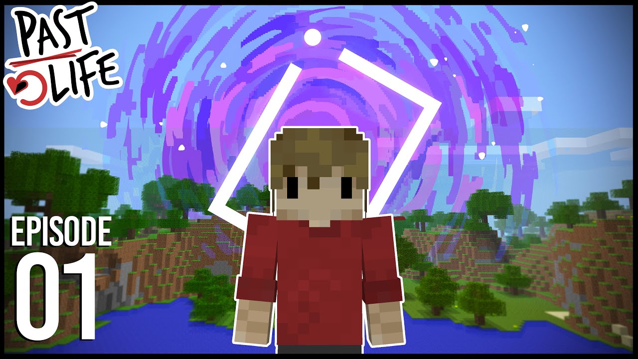 PAST LIFE: Episode 1 - BACK TO THE BEGINNING!