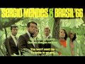 Sergio Mendes & Brasil '66 - Mas que nada - English subtitles