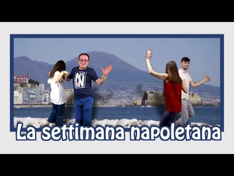La settimana napoletana