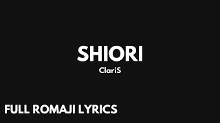 ClariS // SHIORI [LYRICS, Romaji]
