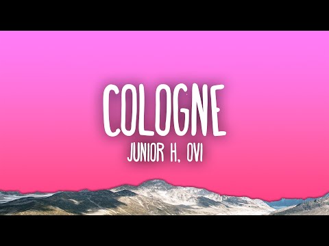 Junior H, Ovi - COLOGNE