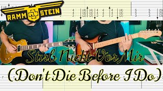Rammstein  - Stirb Nicht Vor Mir (Don&#39;t Die Before I Do) Guitar Cover |TAB| |LESSON| |TUTORIAL|
