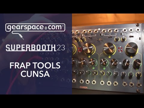 Frap Tools Cunsa Walkthrough - Gearspace @ Superbooth 2023