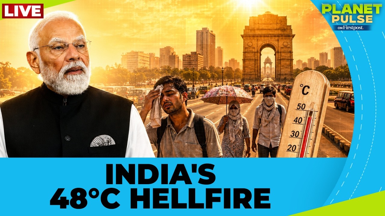 LIVE: India Battles Extreme Heatwave As Power Demand Hits Record Highs | Planet Pulse | N18G