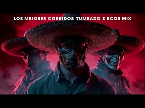 Los Mejores 2026 Corridos Tumbados Mix – Eslabón Armado Luis R Conriquez x Los Dareyes de la Sierra