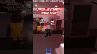 street life content coming soon #roblox #streetlife
