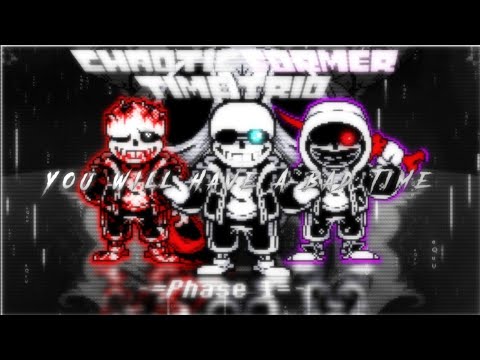 [Chaotic Former Time Trio] Phase 1 (my pv)