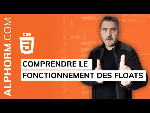 Comprendre le fonctionnement des floats sous CSS Vidéo Tuto