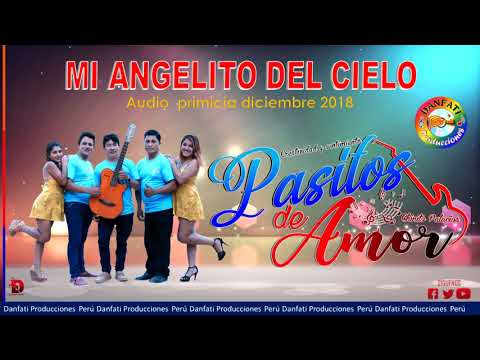 Mi angelito del cielo pasitos de amor - DPP
