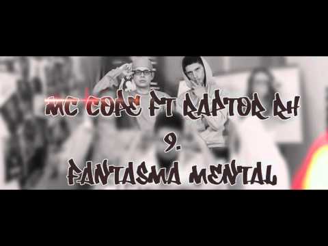 09.FANTASMA MENTAL - Raptor Rh ft Mc Cope 