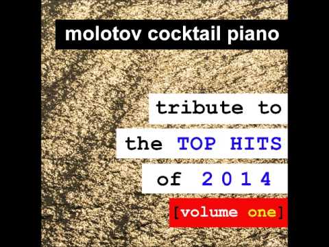 Let it Go -- Idina Menzel (Molotov Cocktail Piano)