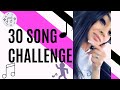 30 SONG CHALLENGE